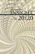 INSIGHT IS 20/20 by Dana Lambrick